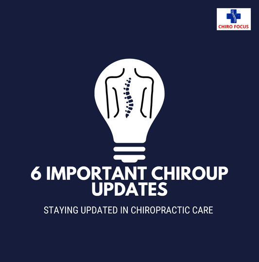 6 Important Chiroup Updates You Need to Know for Greater Success