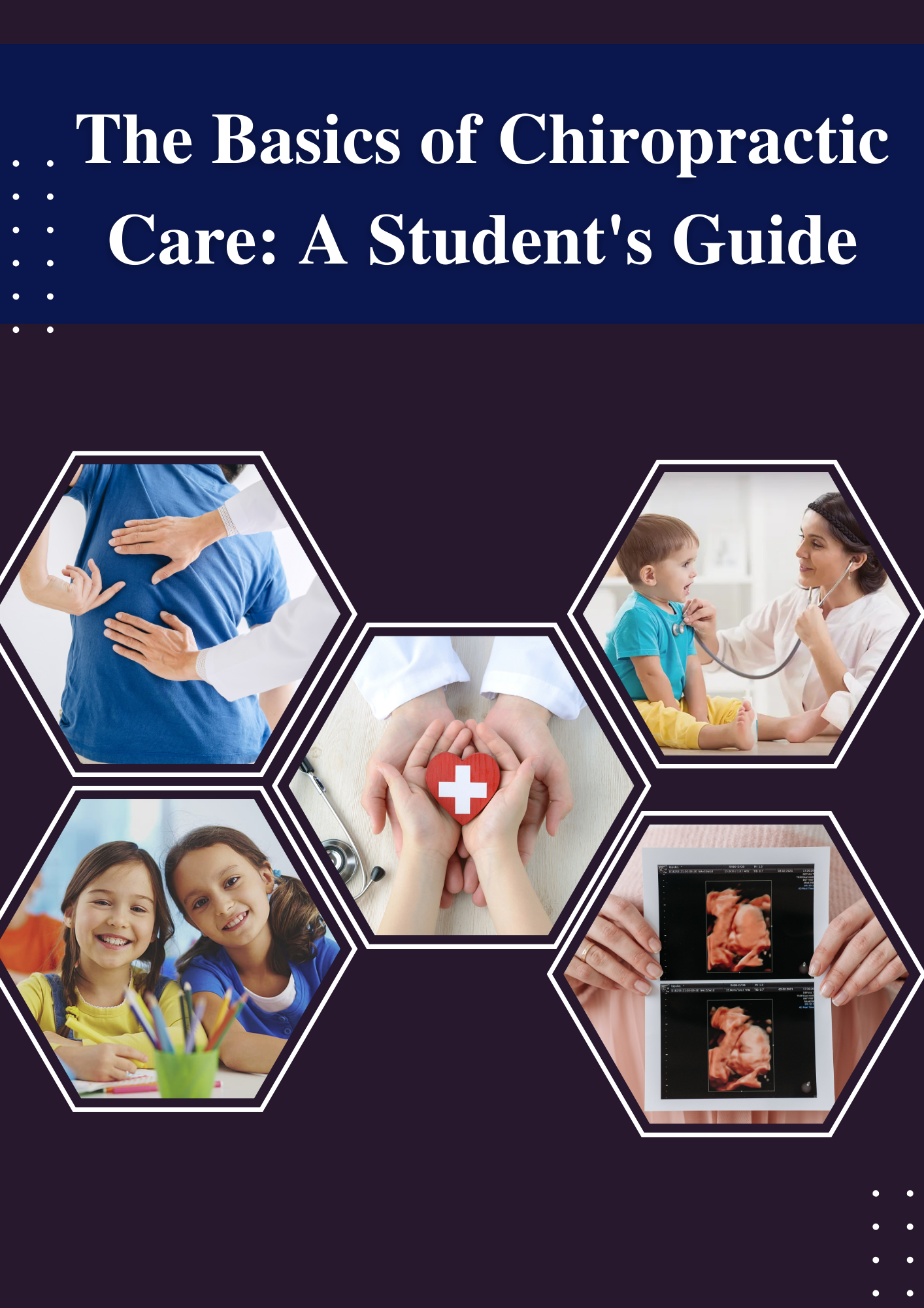 The Basics of Chiropractic Care: A Student's Guide – Chiro Focus