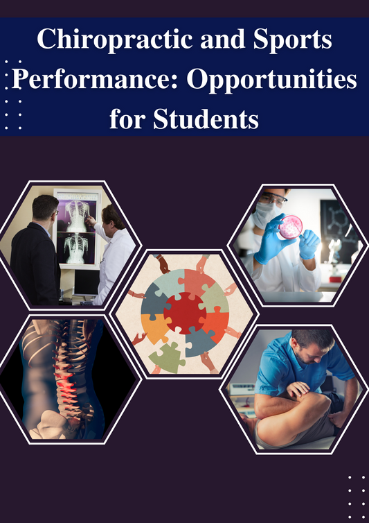 Chiropractic and Sports Performance: Opportunities for Students