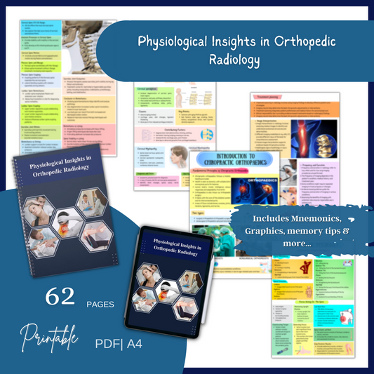 Physiological Insights in Orthopedic Radiology